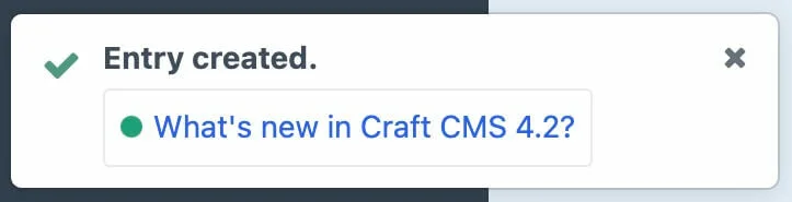 New Notification Design in Craft CMS 4.2