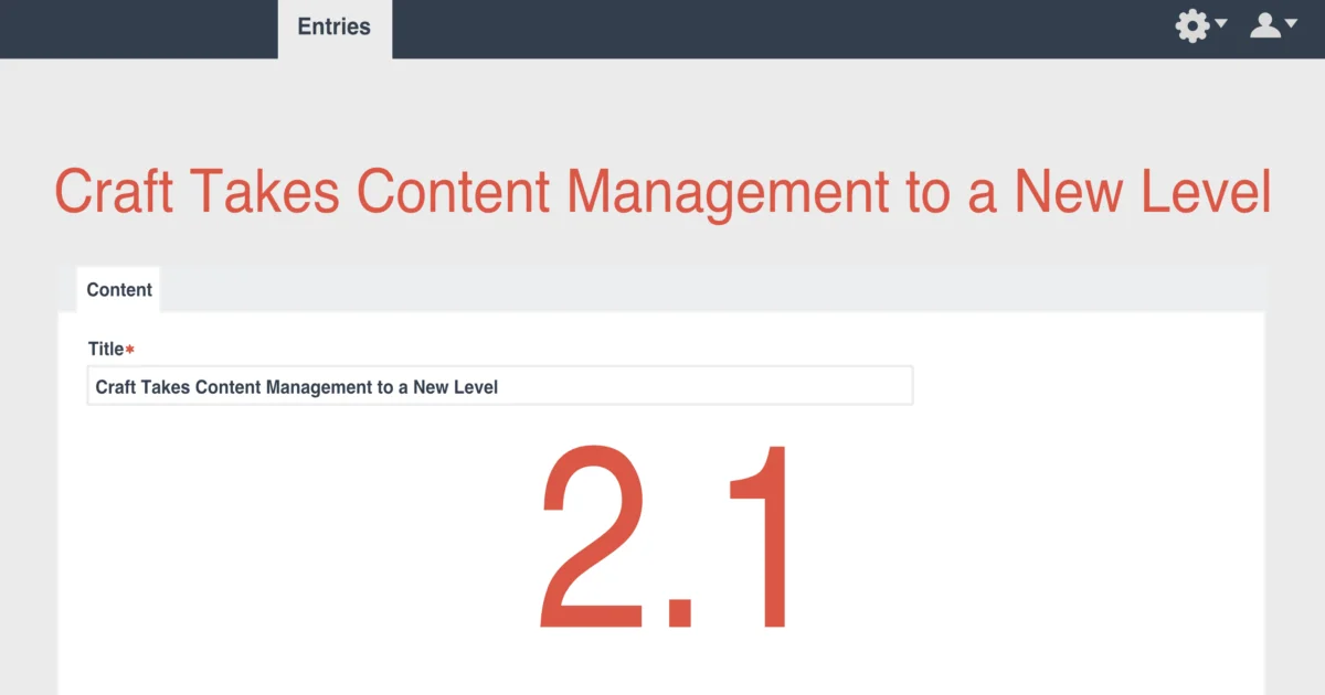 Craft CMS 2.1 Teaser